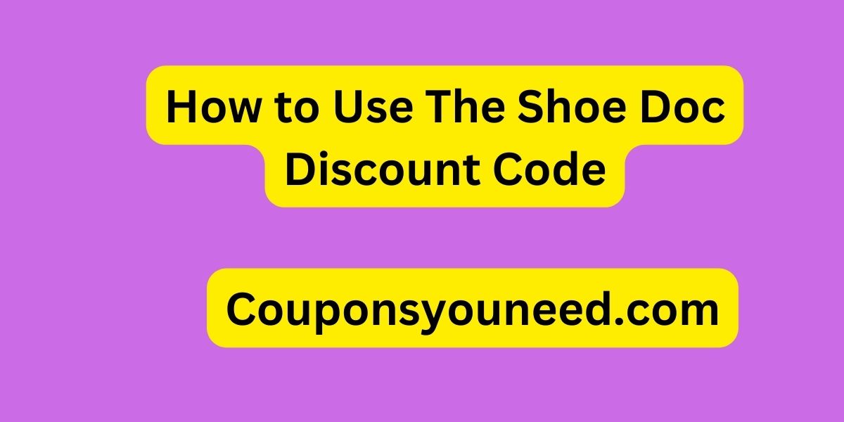 The Shoe Doc Discount Code