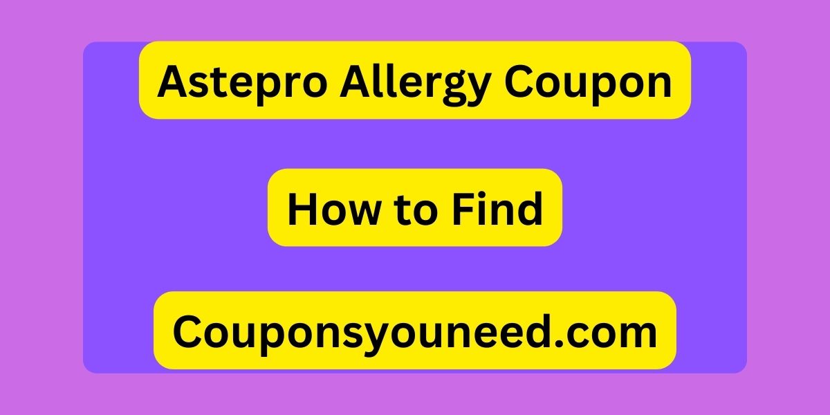 Astepro Allergy Coupon