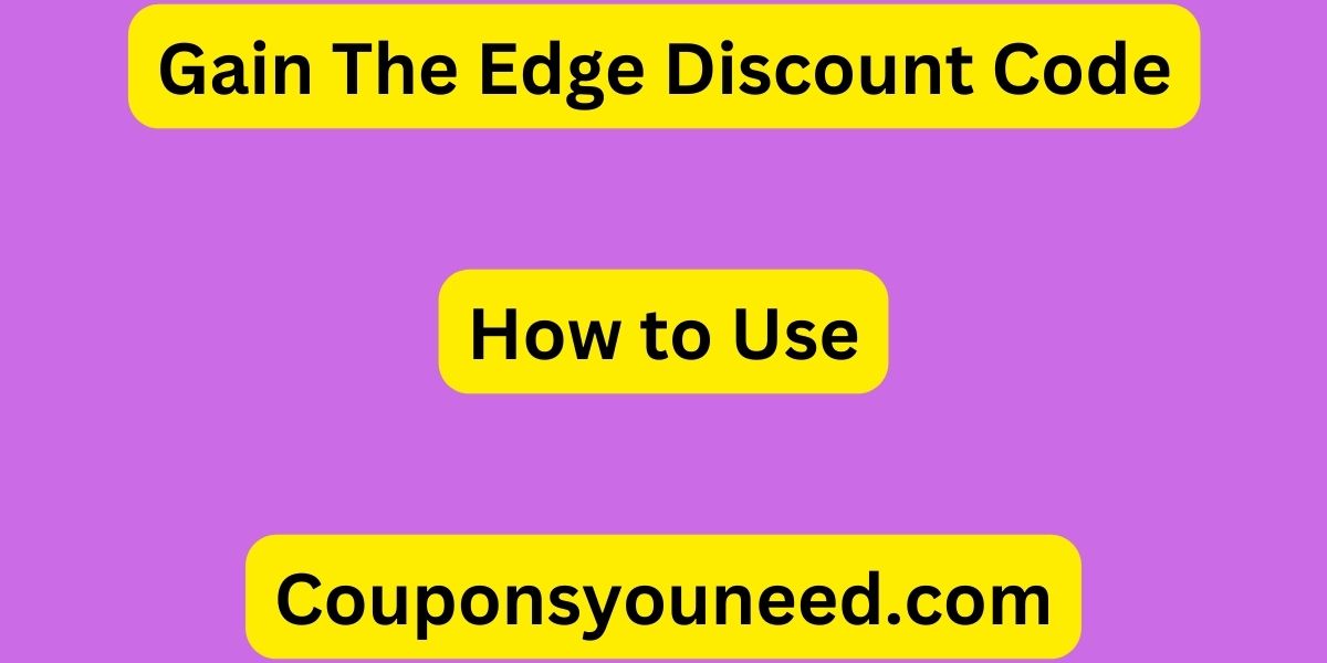 Gain The Edge Discount Code