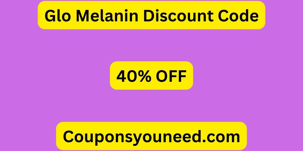 Glo Melanin Discount Code