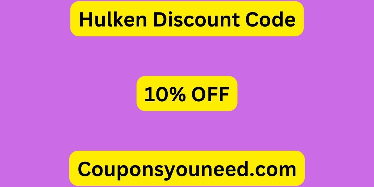 Hulken Discount Code