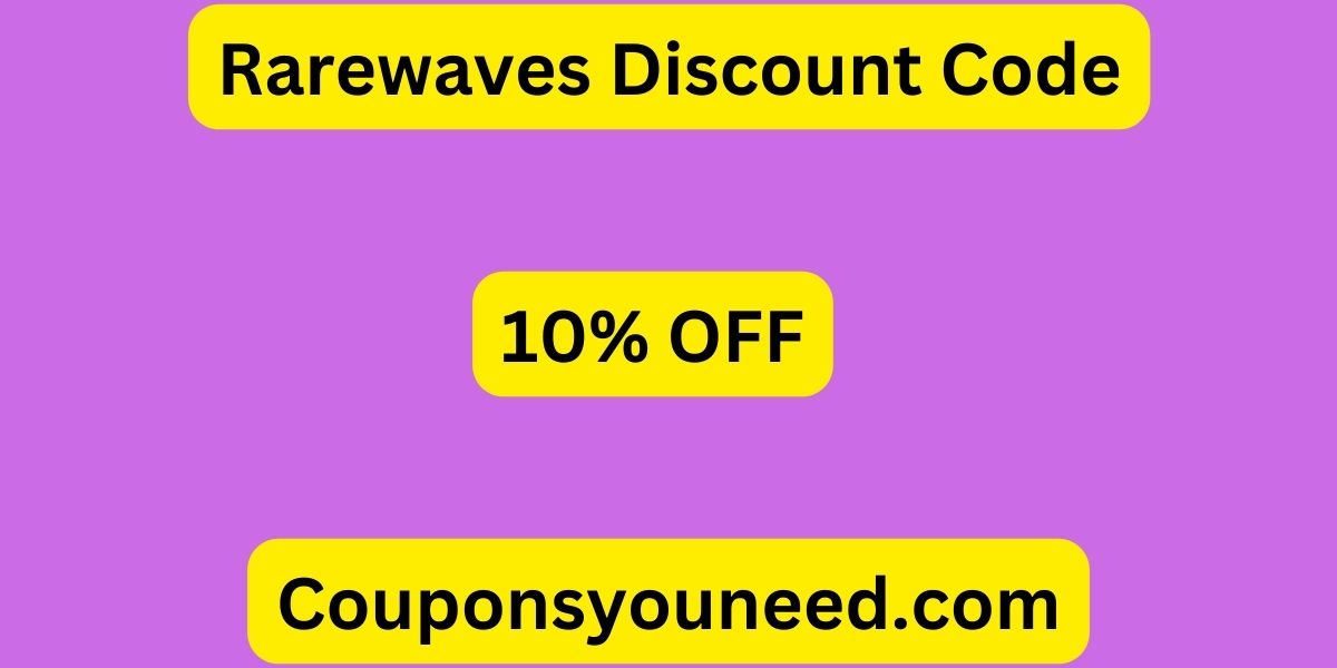 Rarewaves Discount Code