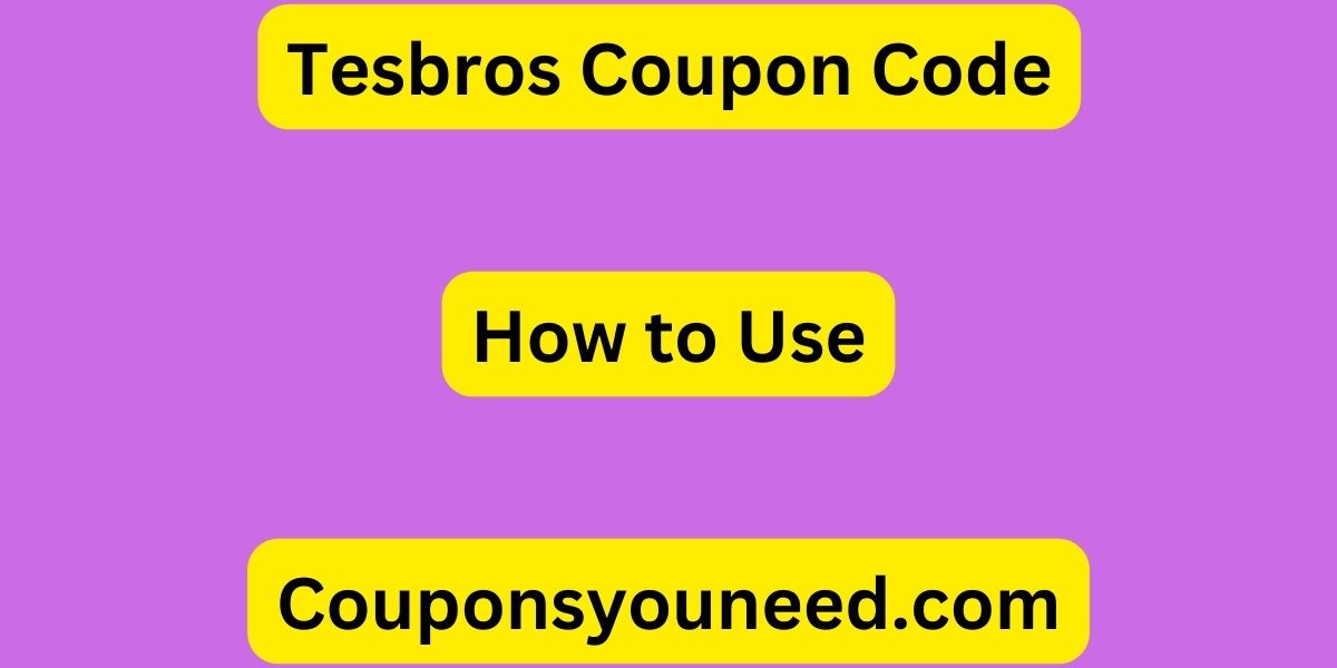 Tesbros Coupon Code