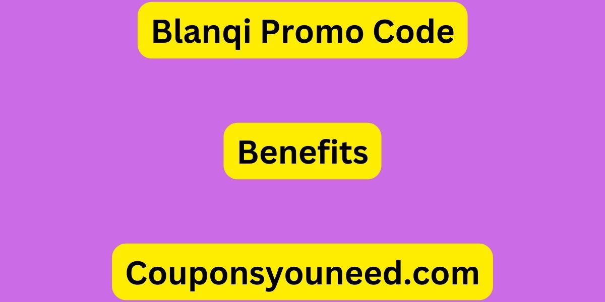 Blanqi Promo Code