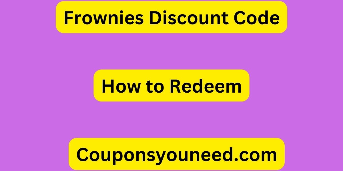 Frownies Discount Code