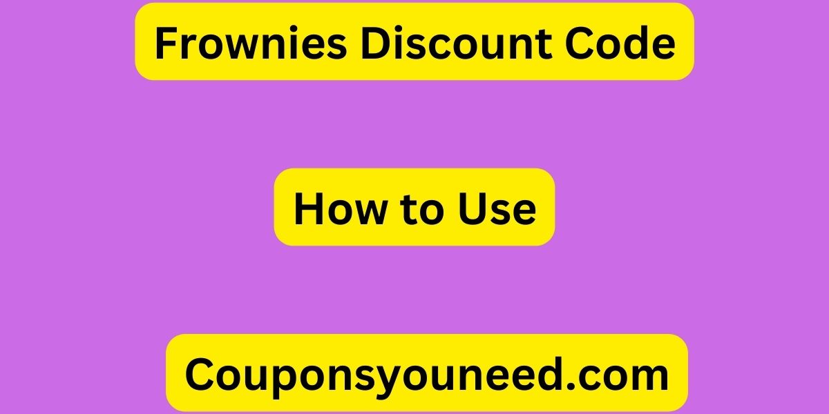 Frownies Discount Code