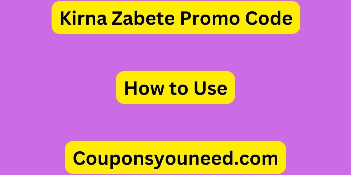 Kirna Zabete Promo Code