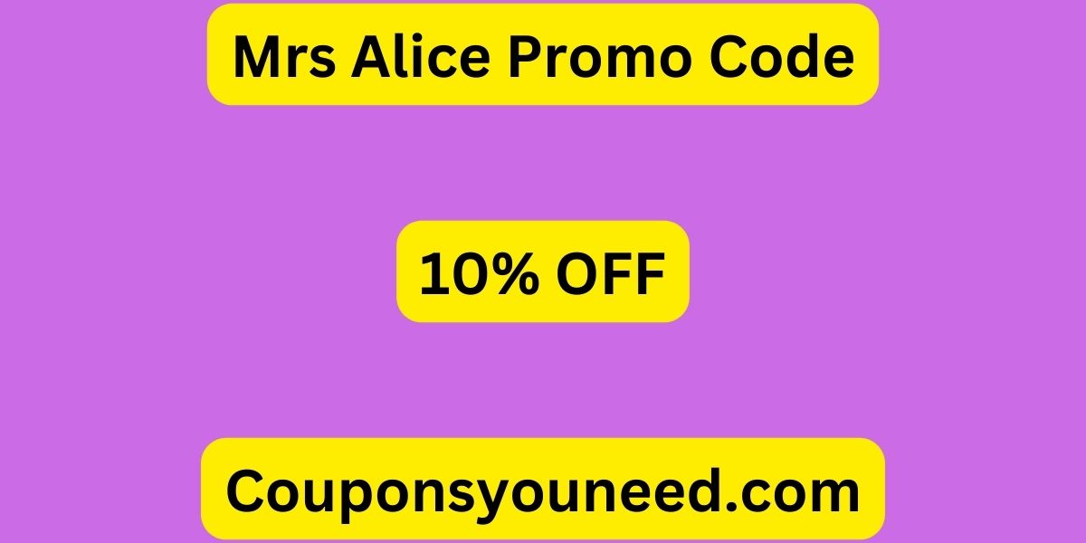 Mrs Alice Promo Code