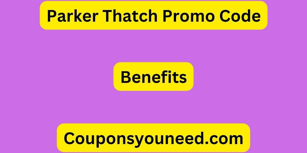 Parker Thatch Promo Code