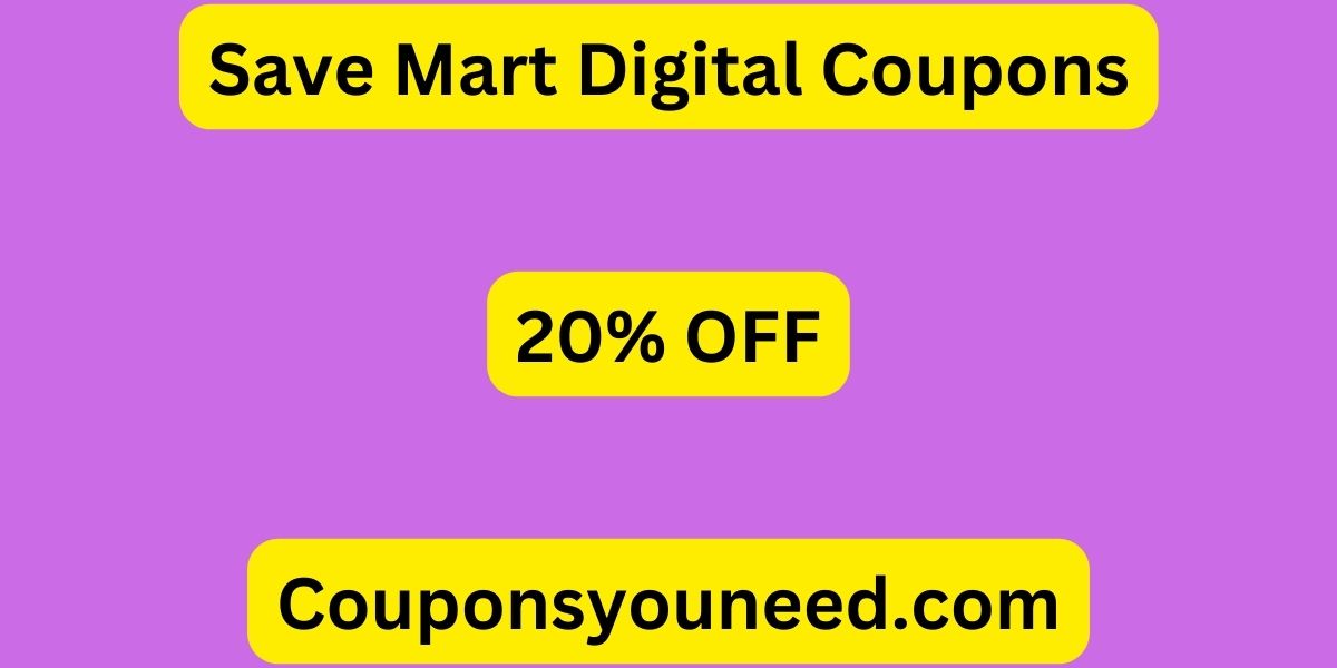Save Mart Digital Coupons