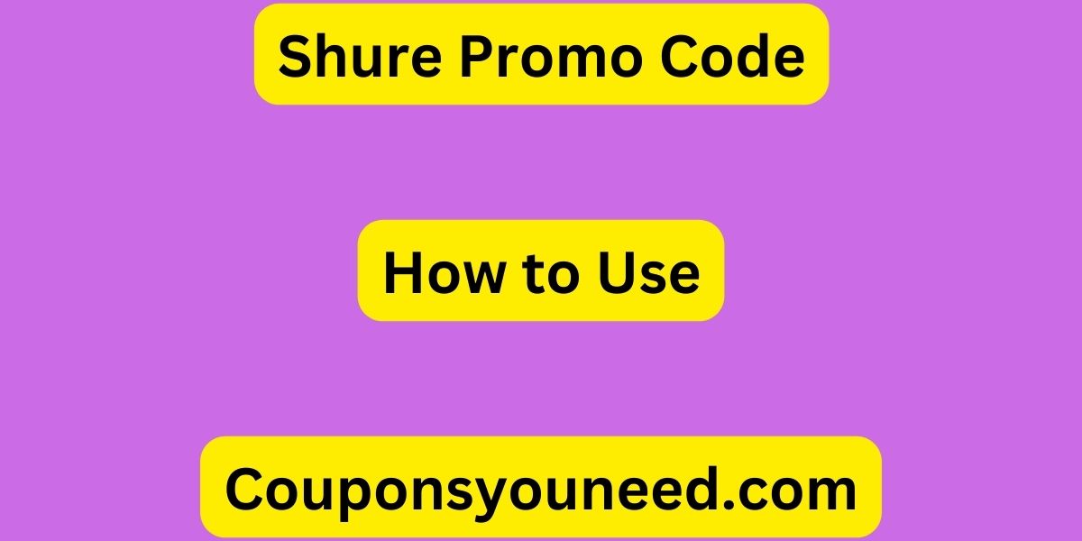 Shure Promo Code