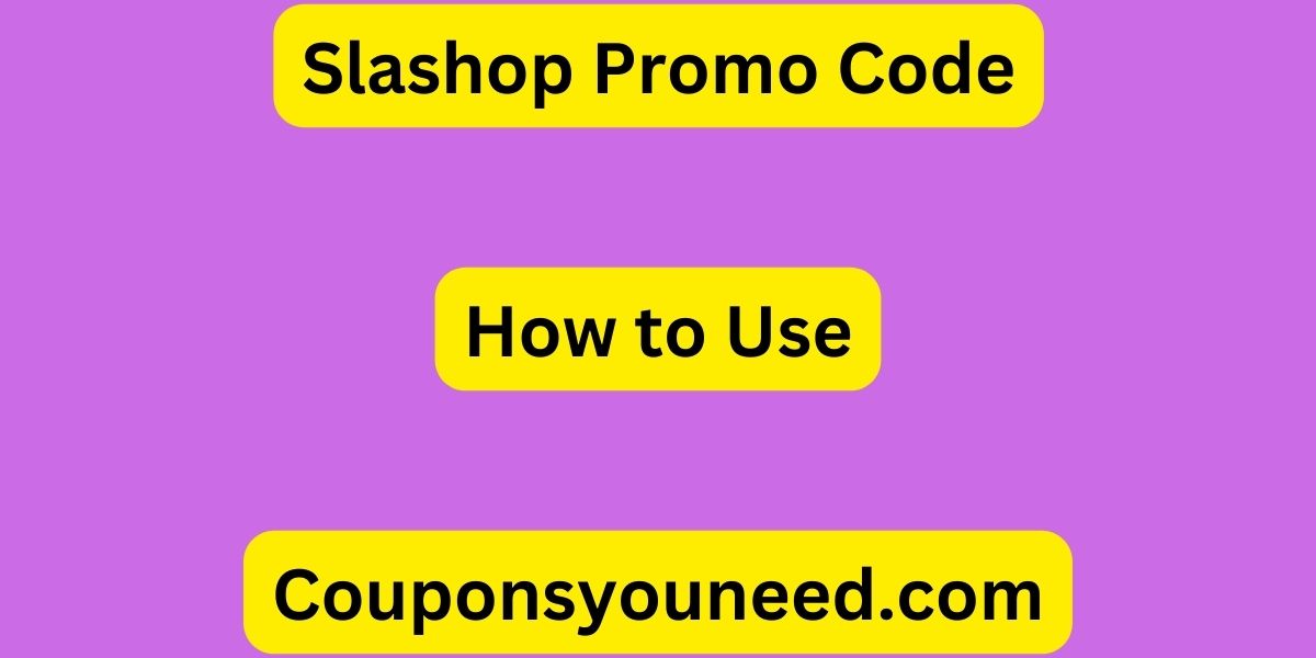 Slashop Promo Code