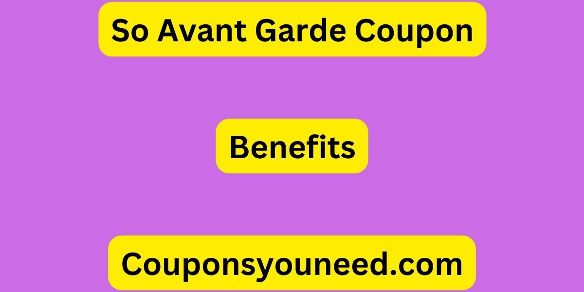 So Avant Garde Coupon