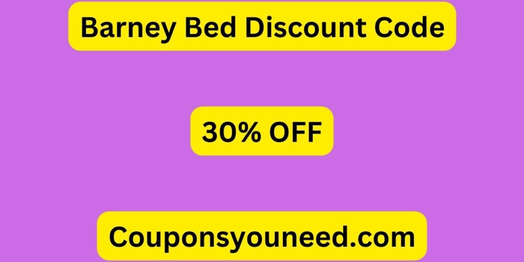 30 OFF Barney Bed Discount Code March 2025 (*NEW*)