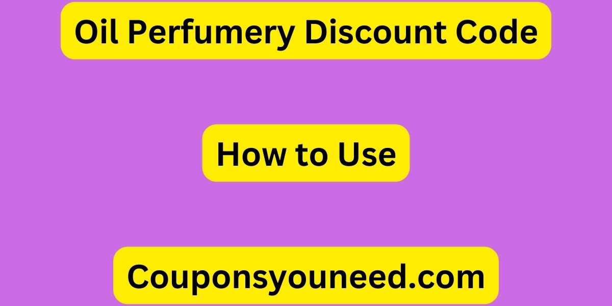 Oil Perfumery Discount Code