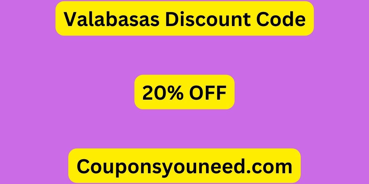 Valabasas Discount Code