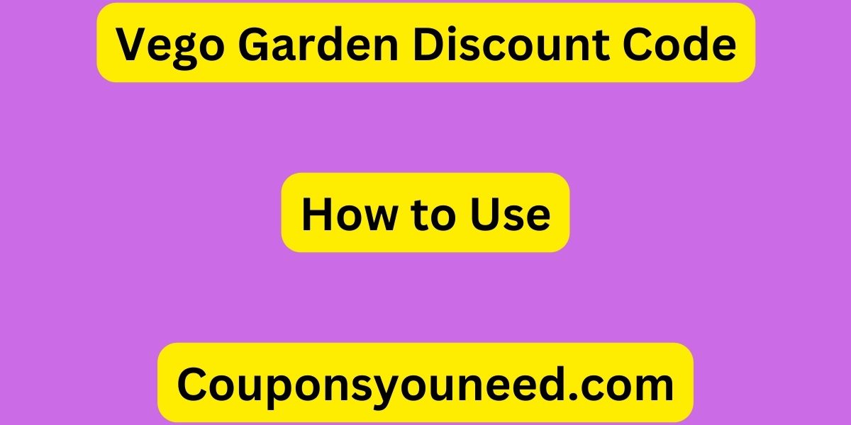 Vego Garden Discount Code