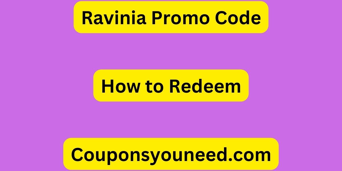 Ravinia Promo Code