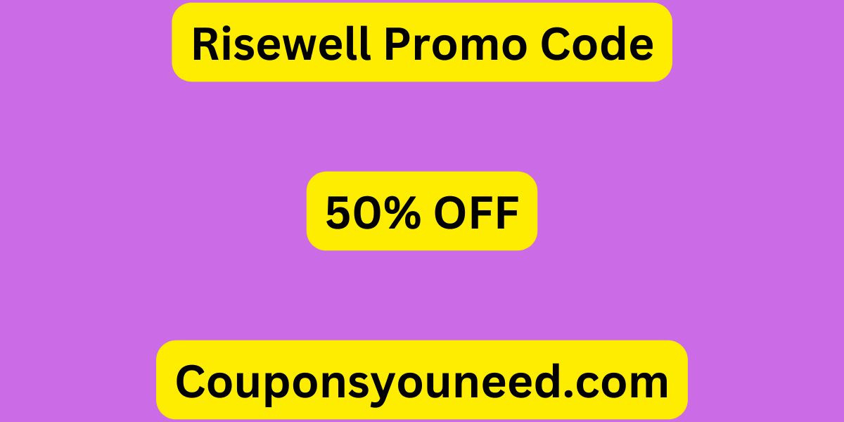 Risewell Promo Code