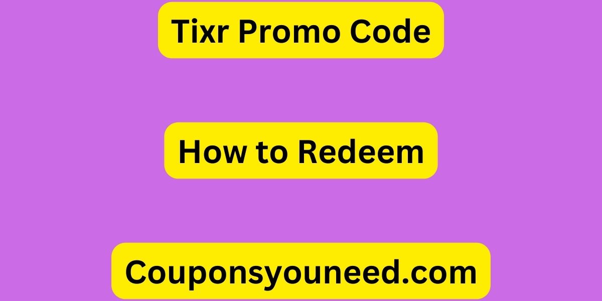 Tixr Promo Code