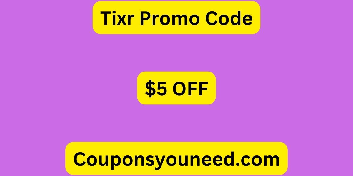 Tixr Promo Code