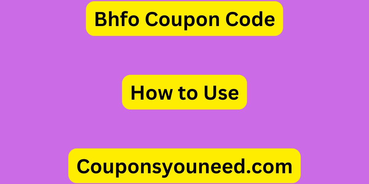 Bhfo Coupon Code