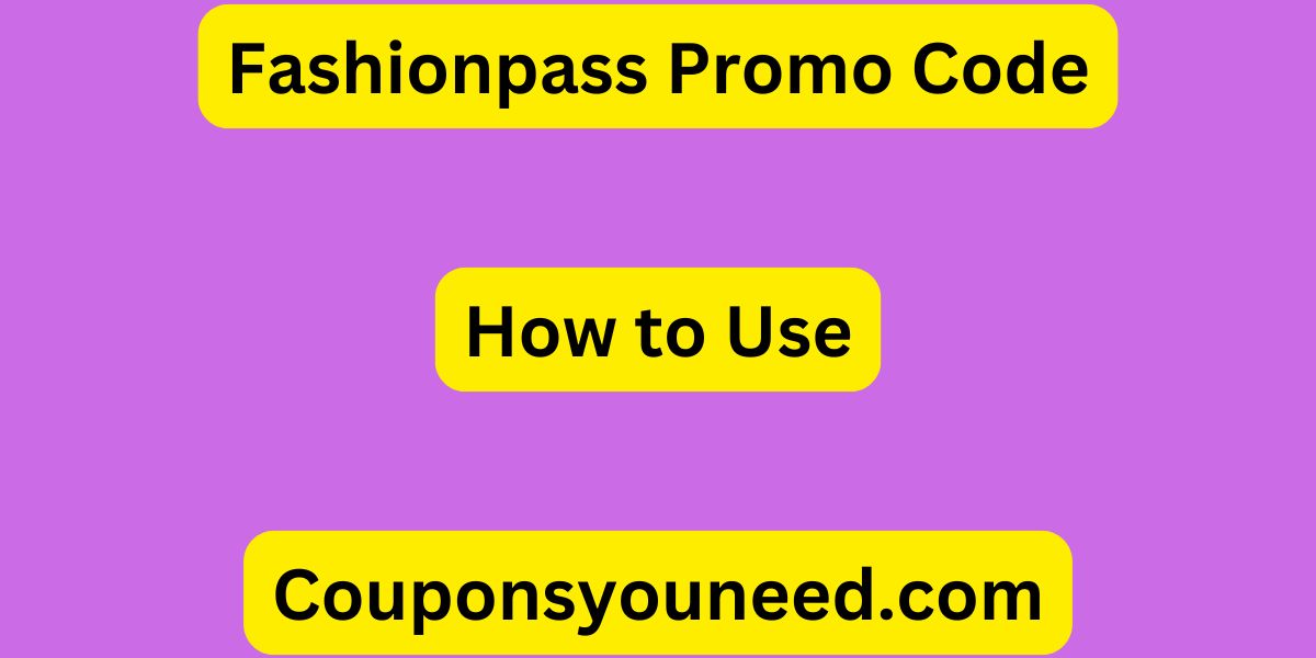 Fashionpass Promo Code