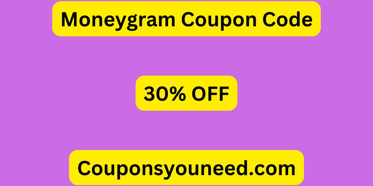 Moneygram Coupon Code