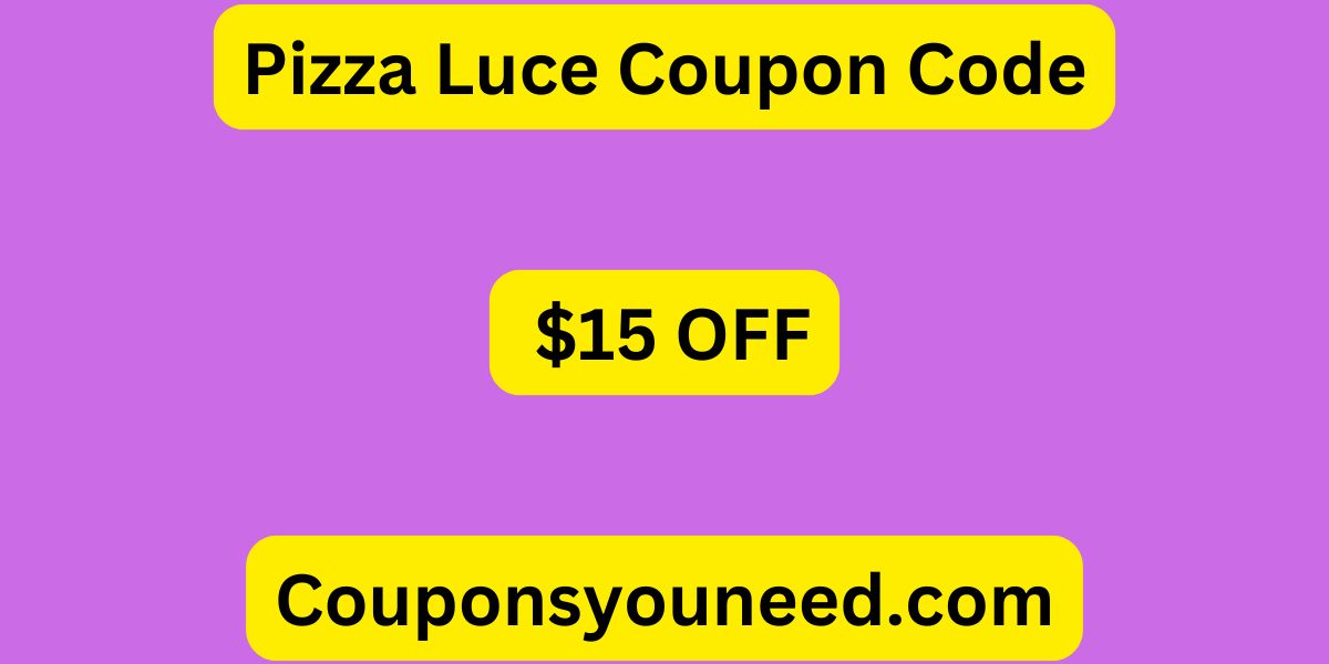 Pizza Luce Coupon Code