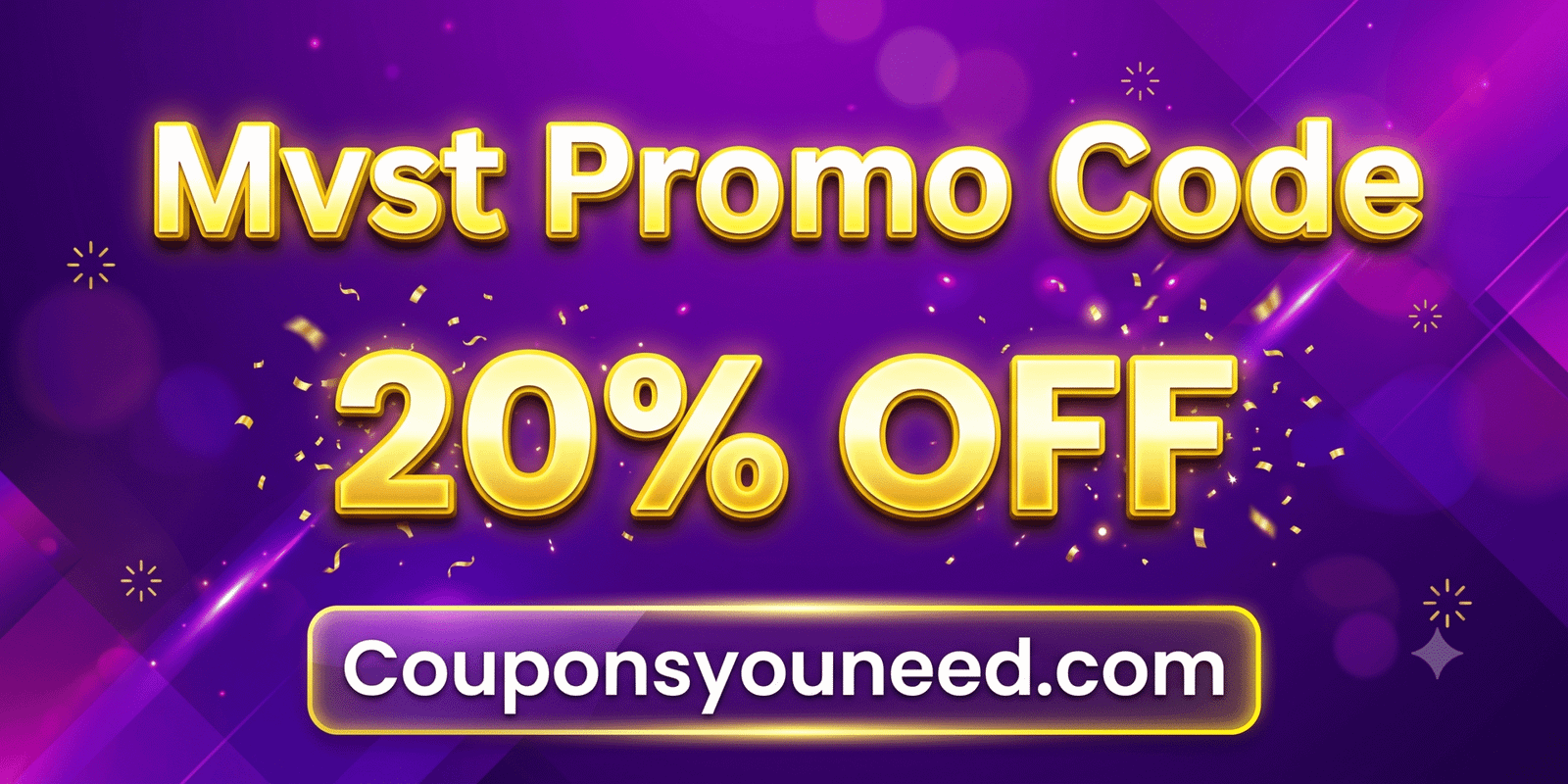 Mvst Promo Code